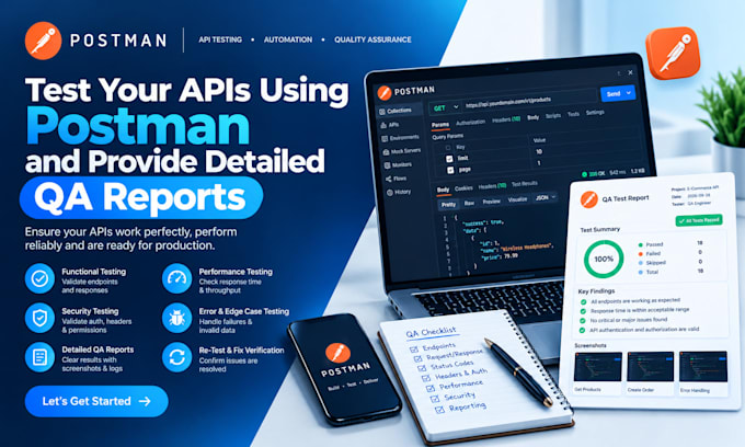 test your apis using postman and provide detailed QA reports