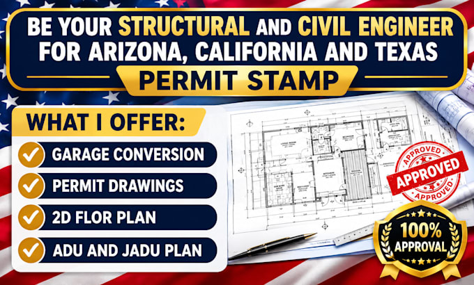 be your structural engineer for california, illinois, az, tx, fl, ny permit plan