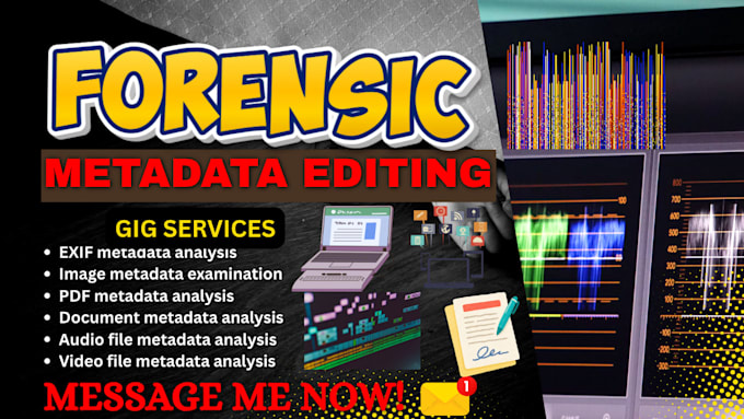 analyze PDF, image, audio and document metadata forensics, and exif analysis
