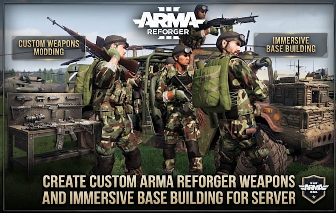 create custom arma reforger weapons and immersive base building for server
