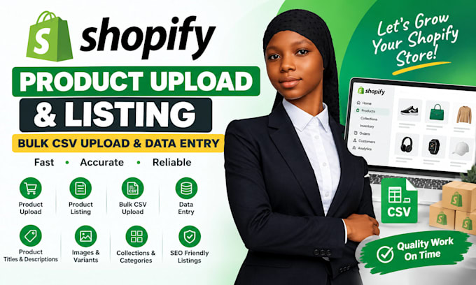 do shopify product upload, product listing  and bulk CSV upload