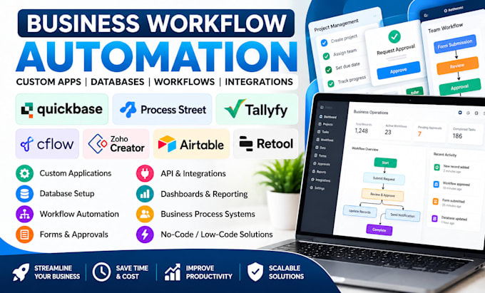 build quickbase process street tallyfy cflow zoho creator airtable retool