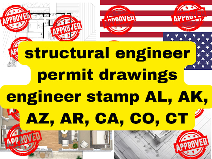structural engineer permit drawings engineer stamp al, ak, az, ar, ca, co, ct