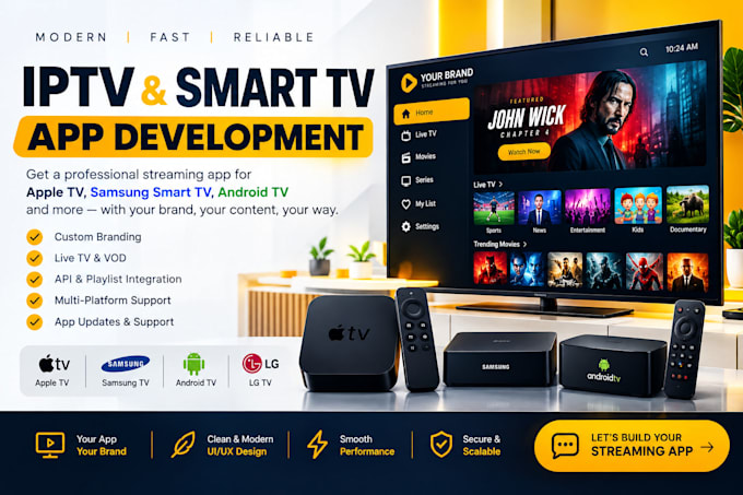 build iptv apps for android TV, apple TV and smart tvs