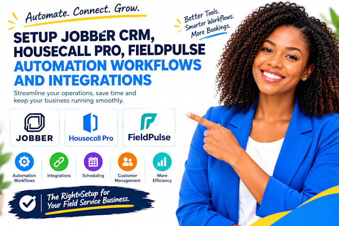 setup jobber CRM housecall pro fieldpulse automation workflows and integrations