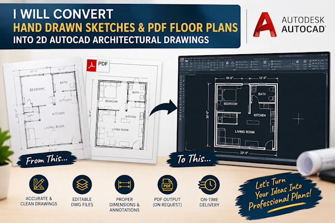 Convert hand drawn sketch, pdf floor plans into 2d autocad ...