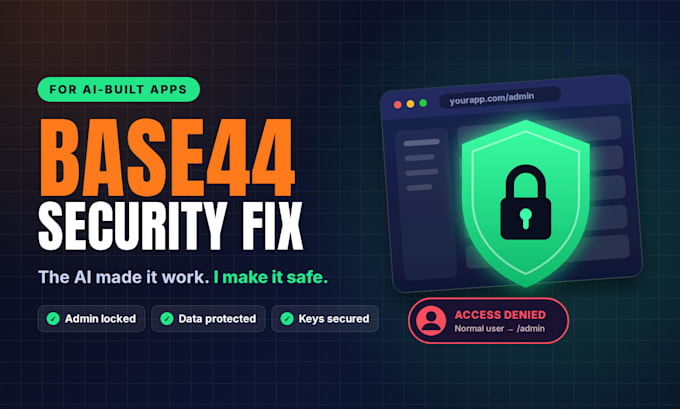 base44 audit expert base44 bug fix base44 security fix base44 app deployment