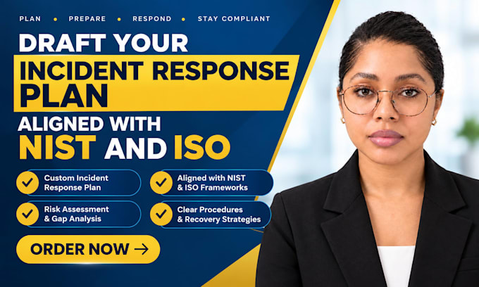 draft your incident response plan aligned with nist and iso
