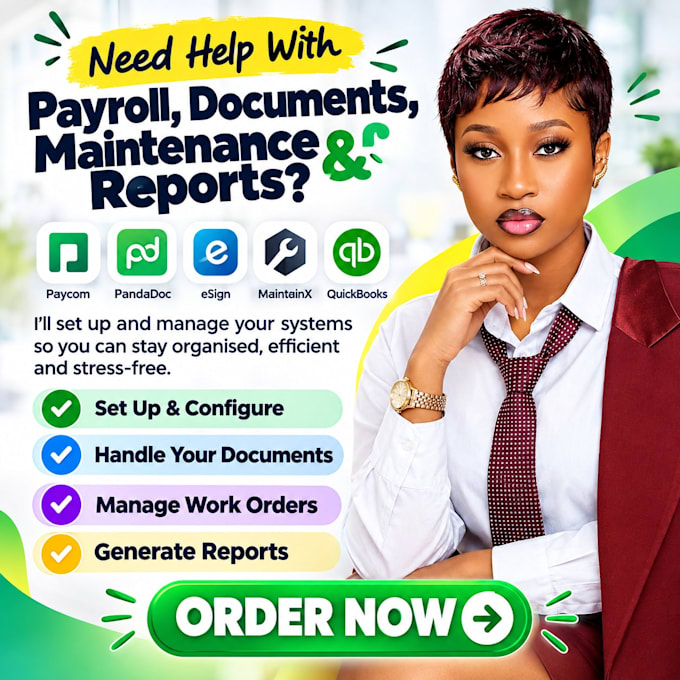 set up paycom payroll, pandadoc esign, maintainx work orders, quickbooks reports