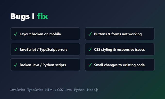 fix bugs in your website, javascript, java, typescript