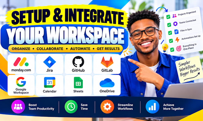 setup monday jira githun gitlab google workspace calendar sheets onedrive asana