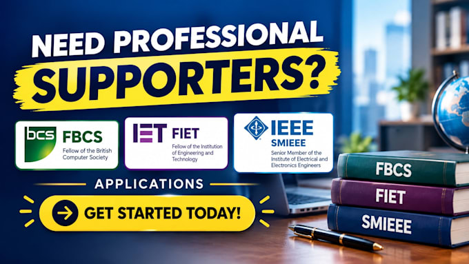 assist with supporters references for fbcs fiet smieee applications