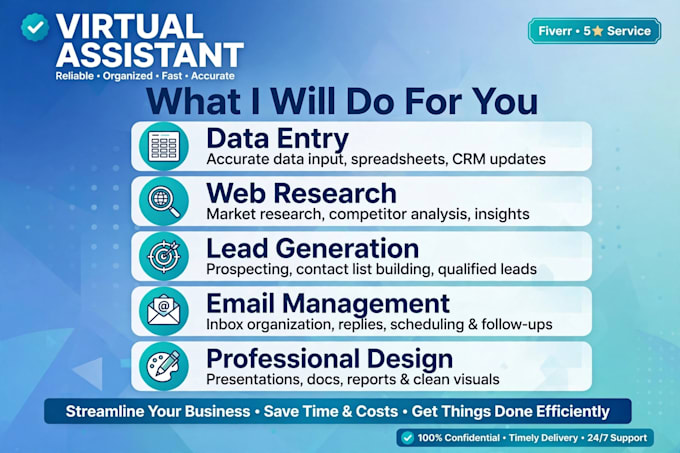 do data entry, web research and virtual assistance
