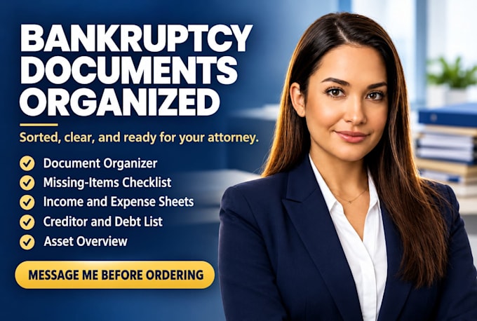 organize bankruptcy documents for chapter 7 and 13