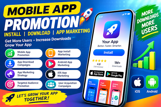 mobile app promotion install, ios android app download, applestore playstore