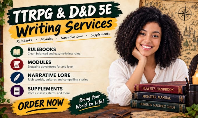 write ttrpg dnd 5e rulebooks modules narrative lore and supplements