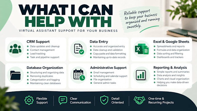 be your virtual assistant for CRM, data entry and administrative support