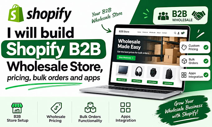 build shopify b2b wholesale store, pricing, bulk orders and apps
