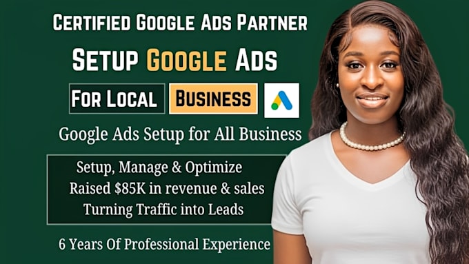 setup and optimize google ads PPC campaigns for local business lead generation