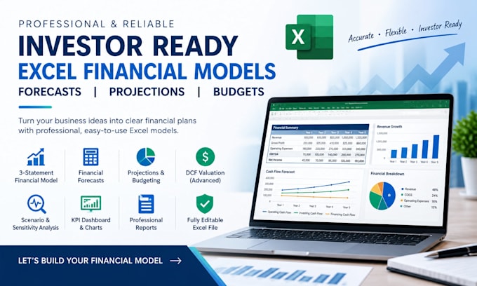 build investor ready excel financial models forecasts projections and budgets
