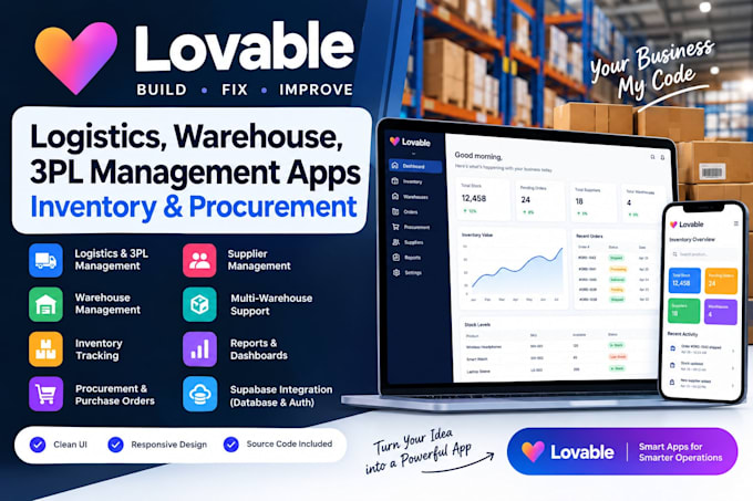build fix lovable logistics warehouse 3pl management apps inventory procurement