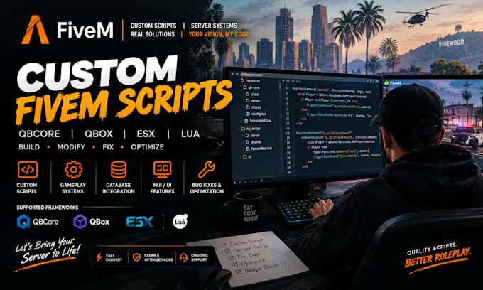 develop custom fivem scripts for qbcore, qbox, esx and gta rp