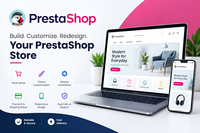 be your prestashop expert, customize, redesign and fix your prestashop store bug