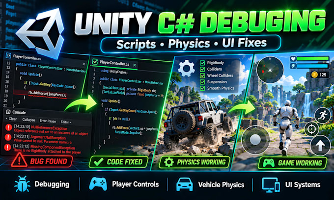fix bugs errors crashes and gameplay issues in your unity game