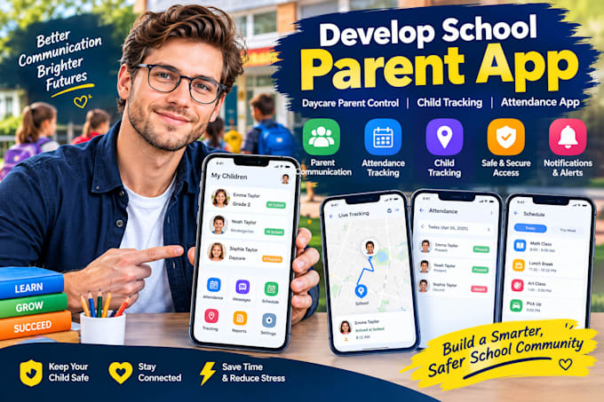 develop school parent app daycare parent control child tracking attendance app