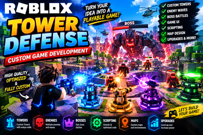 develop a roblox tower defense games towers waves bosses full roblox scripting