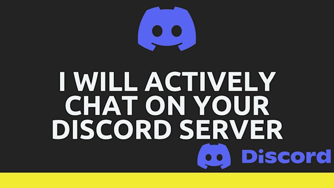 actively chat on your discord server, hype, moderator