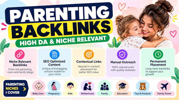 build high da parenting backlinks with niche guest posts