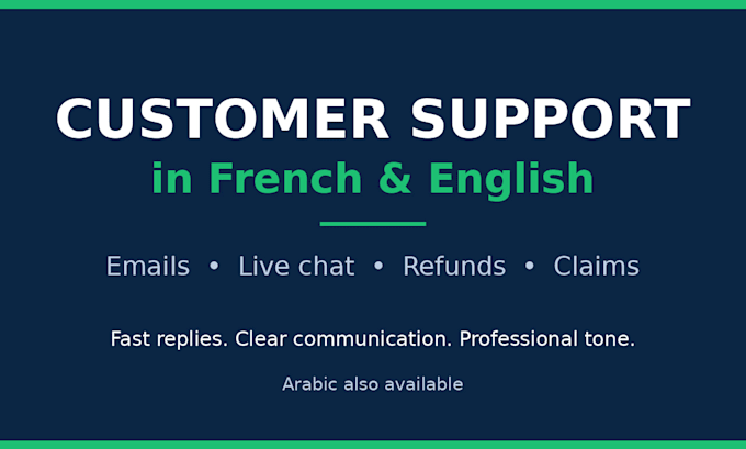 do reliable customer support in french or english