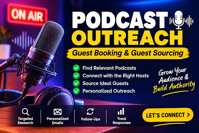 do podcast outreach, guest booking and podcast guest sourcing