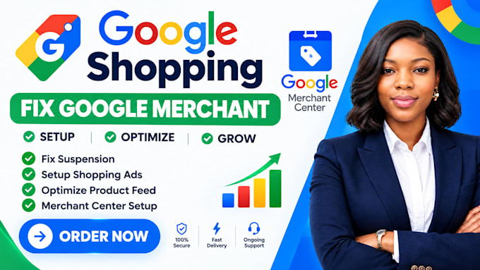 optimize google shopping feed, fix product disapprovals and setup g oogle ads