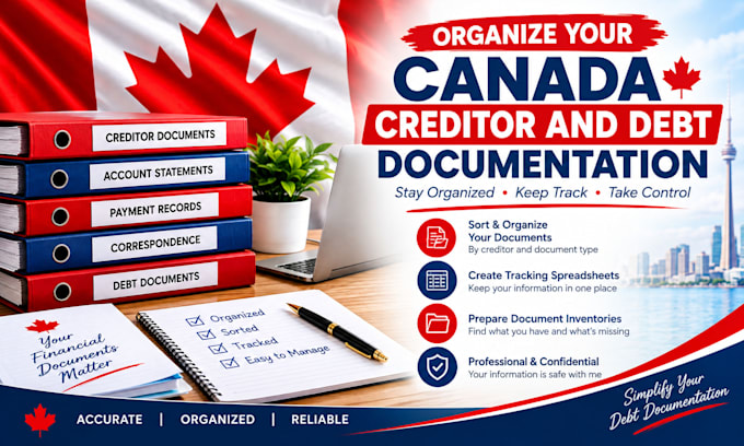 organize your canada creditor and debt documentation