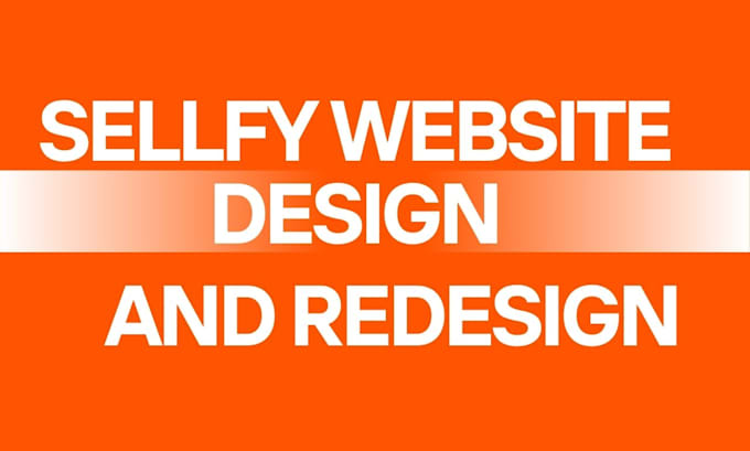 sellfy design and redesign your store