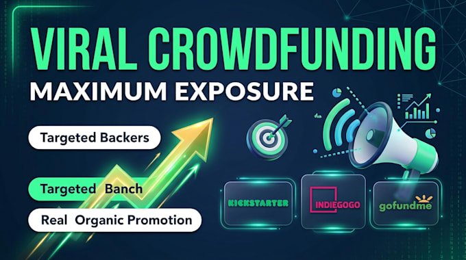 create and promote your gofundme kickstarter indiegogo campaign