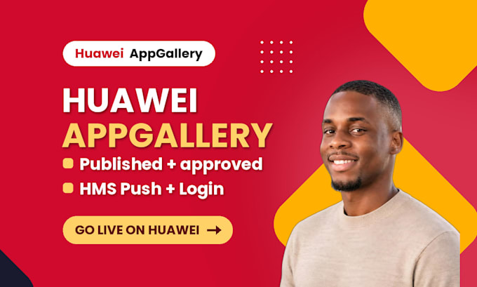 huawei appgallery publishing, huawei app upload, hms core integration android