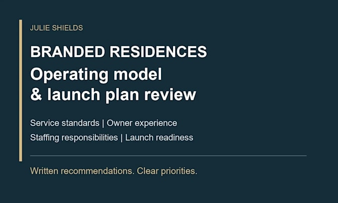 review your branded residence operating model and launch plan