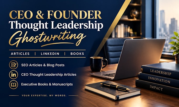 ghostwrite SEO articles, CEO thought leadership content, and executive books