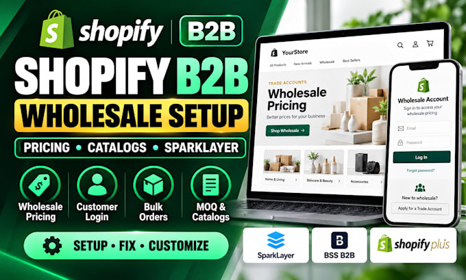 setup shopify b2b wholesale shopify pricing b2b catalog sparklayer shopify plus