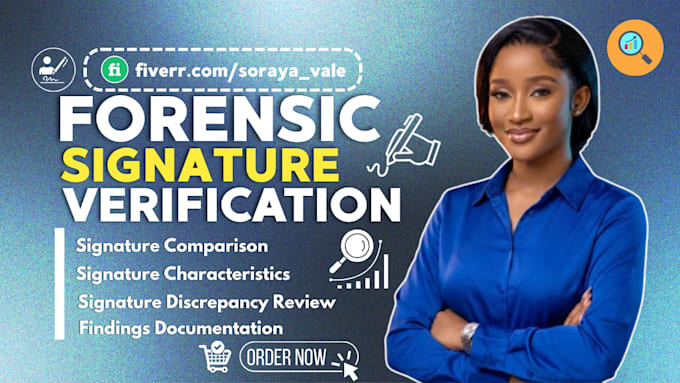 do forensic signature analysis, verification, comparison and forgery examination