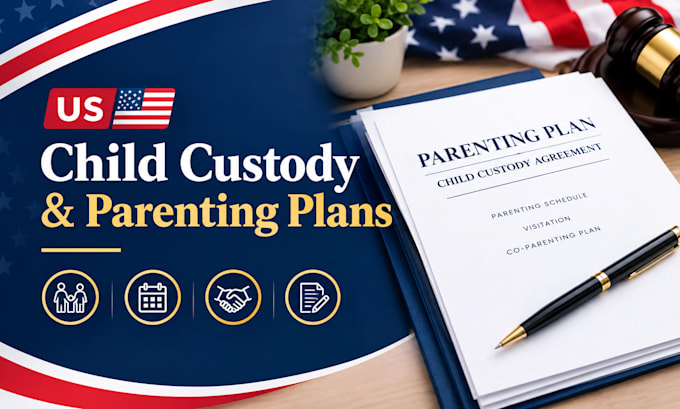 prepare child custody agreements and parenting plan documents