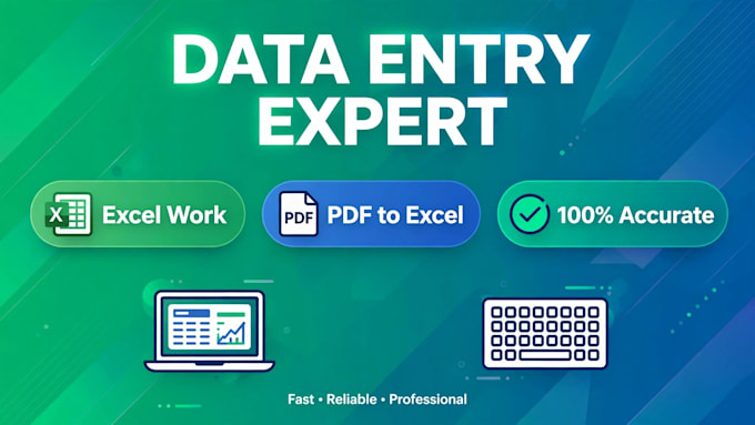 do accurate data entry, excel work and pdf to excel conversion