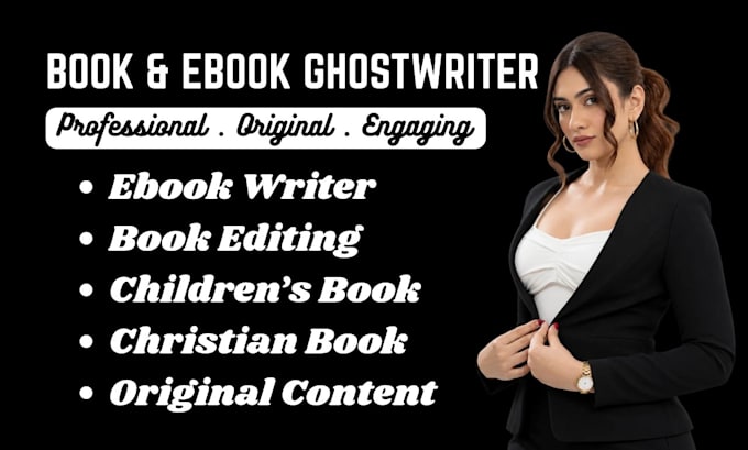 be your ghostwriter for books and ebooks