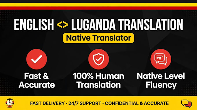 translate english to luganda accurately