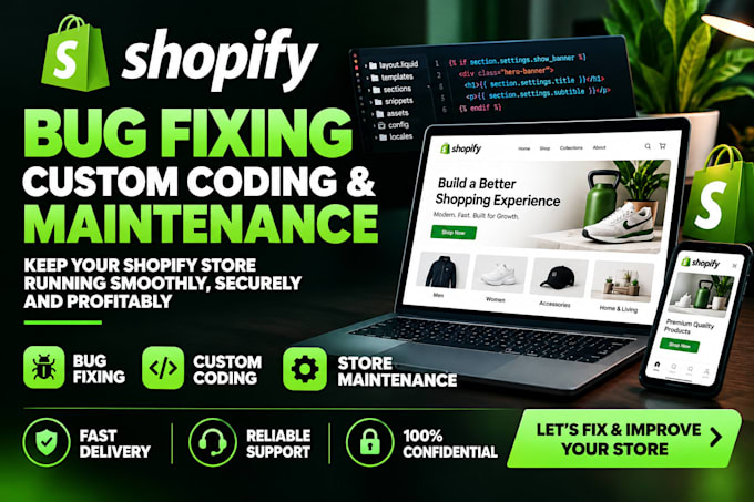fix shopify bugs do custom coding and maintenance for your store