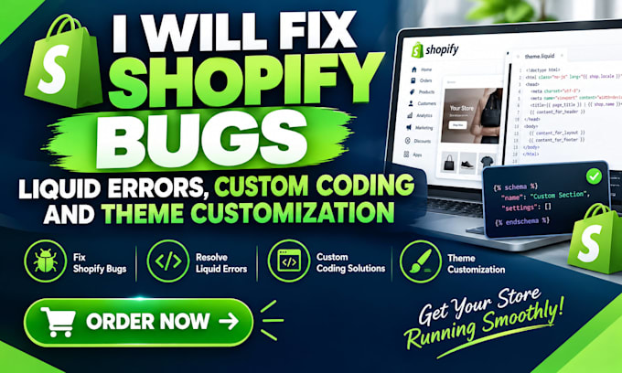 fix shopify bugs, liquid errors, custom coding and theme customization