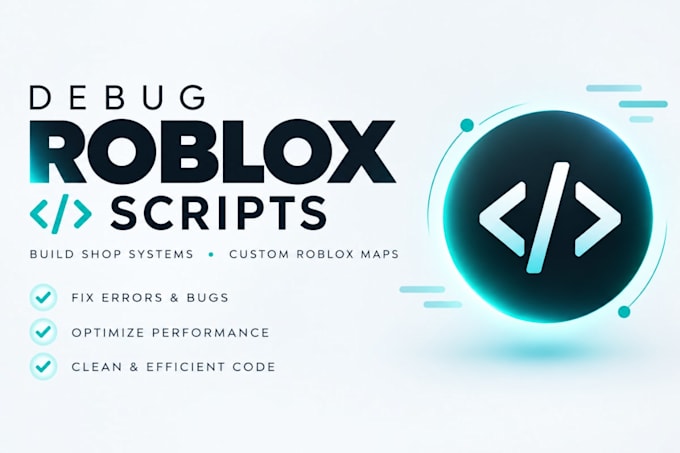debug roblox scripts build shop systems custom roblox maps